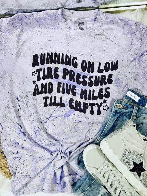 Running On Low Tire Pressure & 5 Miles Til Empty