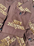 He's Hunting Metallic Puff Graphic Design product image 1