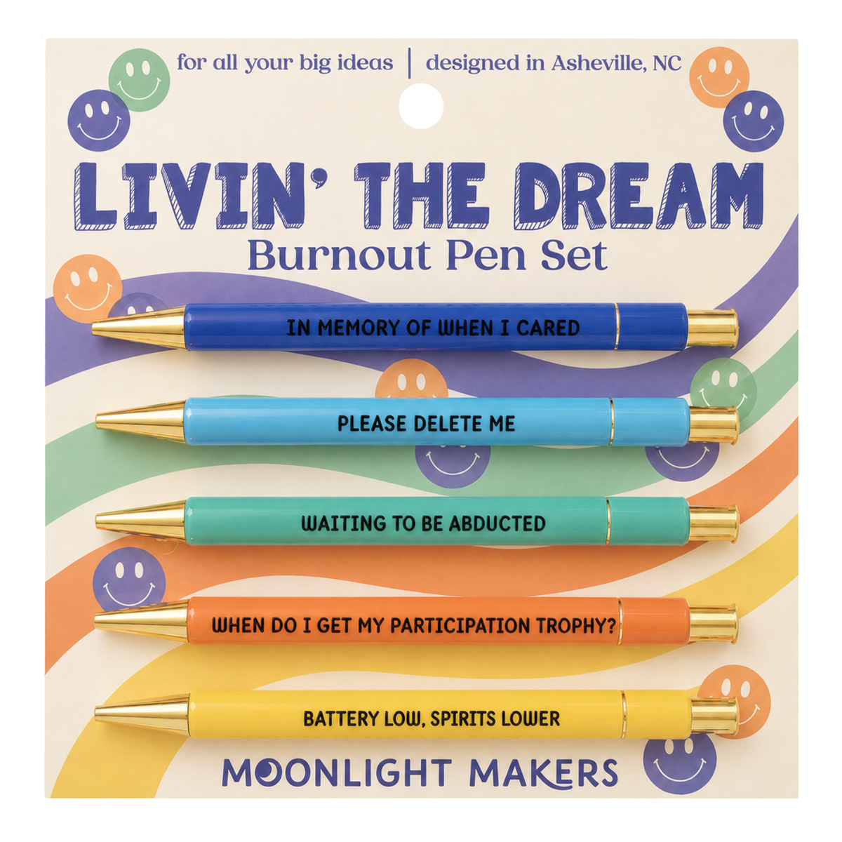 Livin' the Dream - Burnout Pen Set - Funny Gift