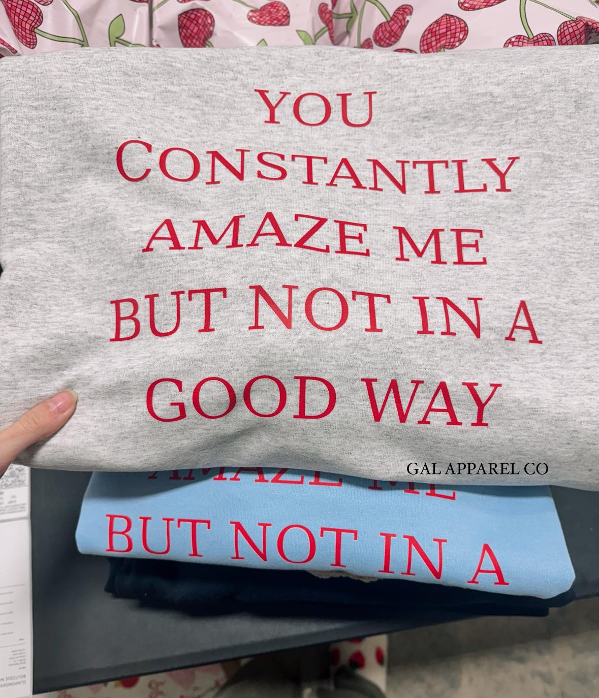 You constantly amaze me but not in a good way | WHOLESALE