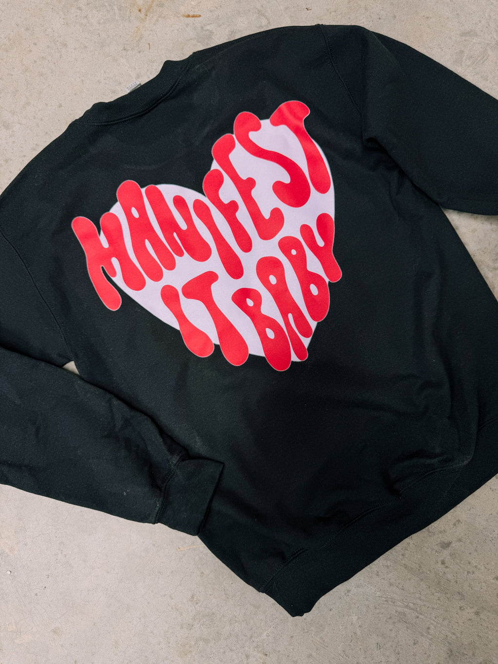 Manifest It, Baby – Black Hanes Crewneck (Front & Back Print) | WHOLESALE