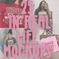 25 in real life blank mockups