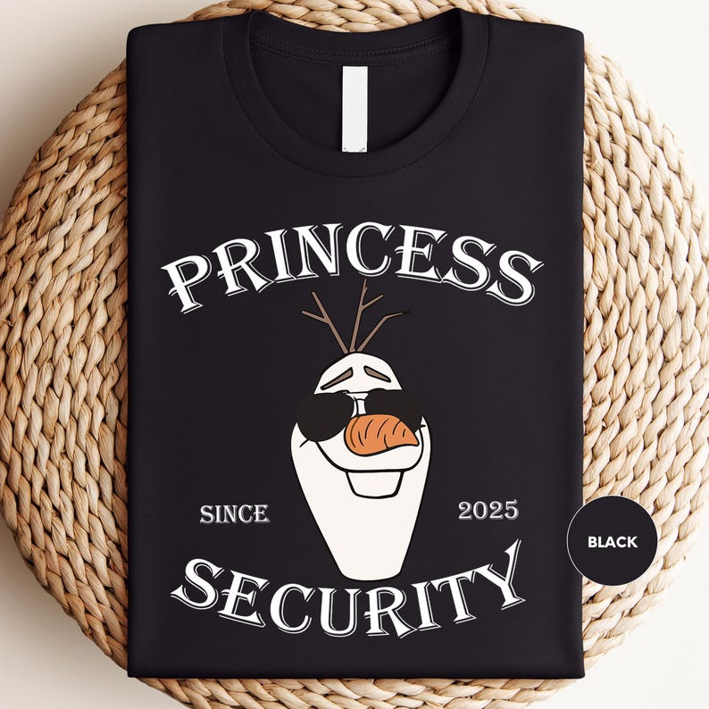 Princess Security Olaf Shirts, Inspired Humor Tee, Disney product image 3