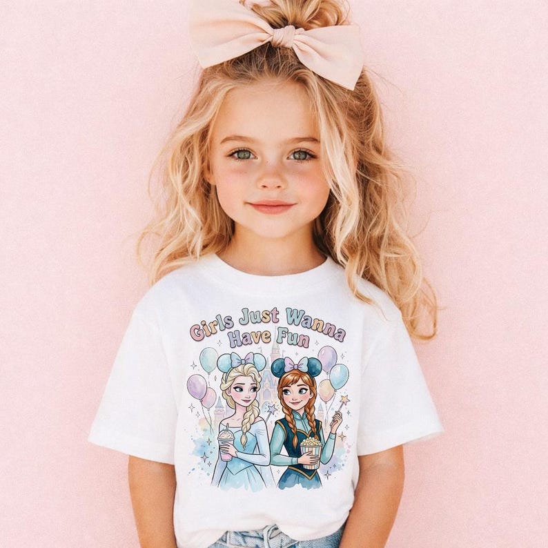 Girls Just Wanna Have Fun Disney Shirt, Elsa and Anna product image 1