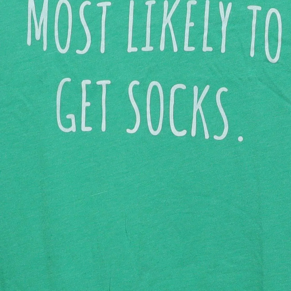Modern The Home T "Most Likely To Get Socks" T-Shirt - S